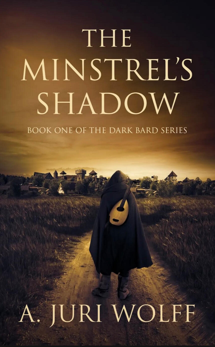 Book cover with a figure wearing a hooded cloak, walking down the dirt road towards a town, lute slung over his shoulder